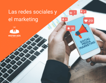 Las redes sociales y el marketing