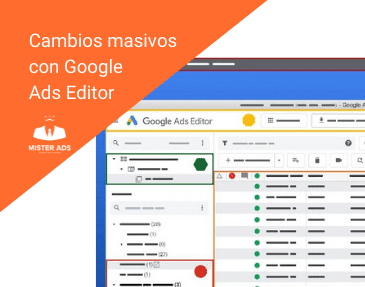 Cambios masivos con Google Adwords Editor