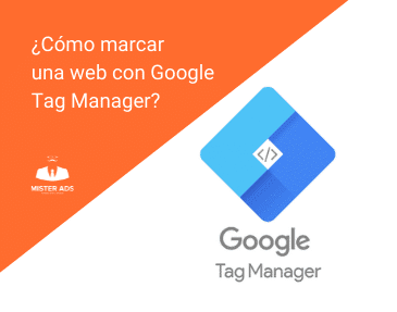 Marcar una web con Google Tag Manager