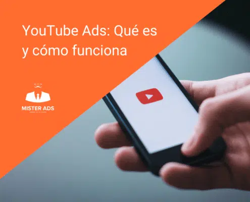 YouTube Ads Qué es y cómo funciona