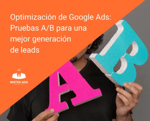 Optimizar Google Ads con pruebas A/B testing